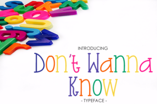 Don t Wanna Know Font: Whimsical Serif for Editorial Design
