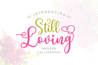Still Loving Font: A Campaign Design Review